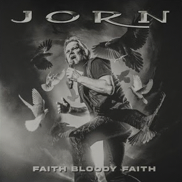 Jorn : Faith Bloody Faith